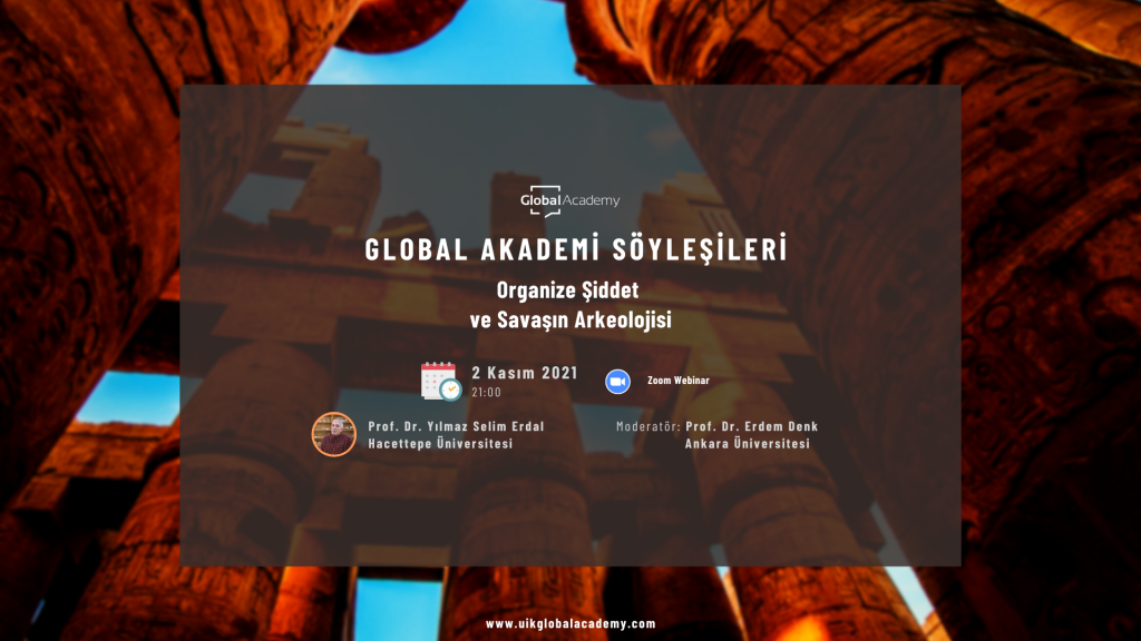 Organized Violence and the Archeology of War – Yılmaz Selim Erdal