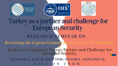 Research Seminar on Turkey as a Partner and Challenge for European Security- II